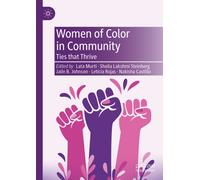 Women of Color in Community : Ties that Thrive