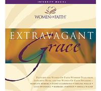 Women of Faith - Extravagant Grace