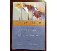 Women of Faith New Testament: New King James Version