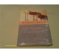 Women of Faith New Testament With Psalms & Proverbs: New King James Version