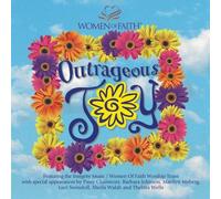 Women of Faith: Outrageous Joy by Various Artists (1999-02-16)