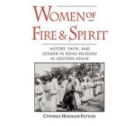 Hoehler-Fatton - Women of Fire and Spirit History Faith and Gender - N555z