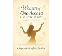 Women of One Accord: RISE UP IN HIS LOVE: Marked. Called. Risen.
