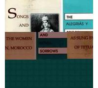 Women of Tetuan Morocco - Brides' Joys & Sorrows-Songs