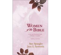 Women of the Bible: A One-year Devotional Study of Women in Scripture