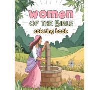Women of the Bible Coloring Activity Book for Girls Ages 2-6: Faith-Filled Stories of Courage, Kindness & Joy | Easy-to-Color Bible Scenes, Character ... Sweet & Simple Christian Coloring Pages