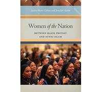 Women of the Nation: Between Black Protest and Sunni Islam