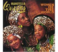 Women of the World by Mahotella Queens