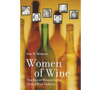 Women of Wine: The Rise of Women in the Global Wine Industry