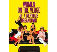 Women on the Verge of a Nervous Breakdown