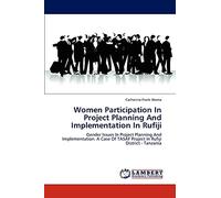 Women Participation In Project Planning And Implementation In Rufiji: Gender Issues In Project Planning And Implementation. A Case Of TASAF Project In Rufiji District - Tanzania