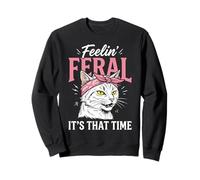 Women Period Humor Cat Quote Feelin Feral Its That Time Sweatshirt