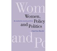Women, Policy and Politics: The Construction of Policy Problems