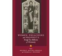 Women Preachers and Prophets through Two Millennia of Christianity