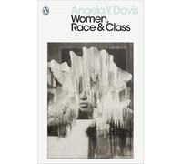 Women Race amp Class (Penguin Modern Classics) by Angela Y Davis | Paperback