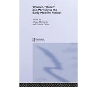 Women, 'Race' and Writing in the Early Modern Period