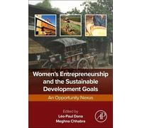 Women’s Entrepreneurship and the Sustainable Development Goals: An Opportunity Nexus