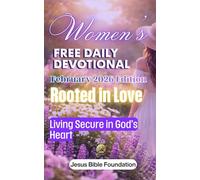 Women’s Free Daily Devotional February 2026 Edition: Rooted in Love - Living Secure in God’s Heart: 2 (2026 Women Devotional)