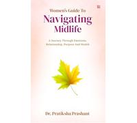 Women’s Guide to Navigating Midlife