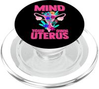 Women’s Health Mind Your Own Uterus Pro Choice PopSockets PopGrip for MagSafe