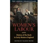 Women’s Labour and the History of the Book in Early Modern England