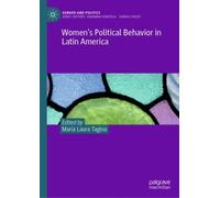 Women’s Political Behavior in Latin America