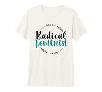 Women’s Rights Feminism Radical Feminist Premium T-Shirt