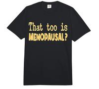 Women’s Transition into Menopause Comfort Colors Adult Heavyweight T-Shirt