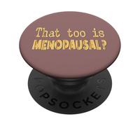 Women’s transition into Menopause PopSockets Adhesive PopGrip
