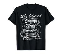 Women School Principal Leadership Motivation Educator T-Shirt