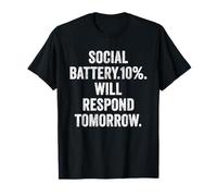 Women Social Battery 10 Will Respond Tomorrow Introvert Gift T-Shirt