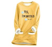 Women Sweatshirt,Women'S Long Sleeved Round Neck Fleece Pocket Yes I M Still Old Printed Pullover Sweatshirt Thick Warm Shirt Winter Top