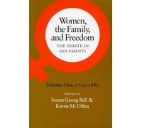 Women, the Family, and Freedom: The Debate in Documents, Volume II, 1880-1950: 002