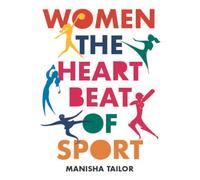 Women: The Heartbeat of Sport