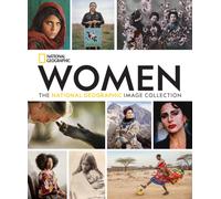 Women: The National Geographic Image Collection