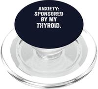 Women Thyroid Sponsored Anxiety Tee Autoimmune Humor Warrior PopSockets PopGrip for MagSafe