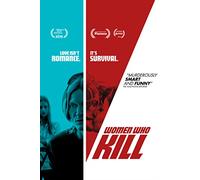 WOMEN WHO KILL
