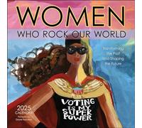 Women Who Rock Our World 2025 Wall Calendar: Voting Is My Superpower
