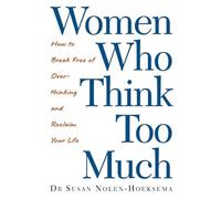 Women Who Think Too Much - 9780749924812