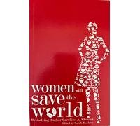 Women Will Save the World