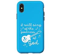 Women Worship Song I WILL SING OF THE GOODNESS OF GOD! Case for iPhone X/XS