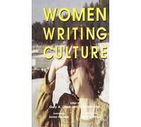 Women Writing Culture (Suny Series, Interruptions-Border Testimony(Ies) and Critical Discourse/S)