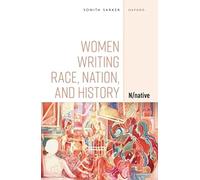 Women Writing Race, Nation, and History: ^BN/native^R