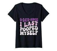 Women's 0 Days Since I Last Pooped Myself V-Neck T-Shirt