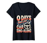 Womens 0 Days Since Last Car Sing-Along Meme V-Neck T-Shirt
