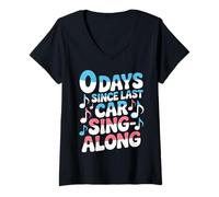 Womens 0 Days Since Last Car Sing-Along Meme V-Neck T-Shirt