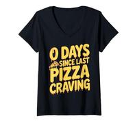 Womens 0 Days Since Last Pizza Craving Meme V-Neck T-Shirt