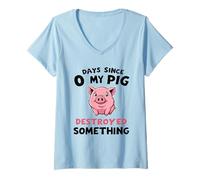 Womens 0 Days Since My Pig Destroyed Something Fun V-Neck T-Shirt