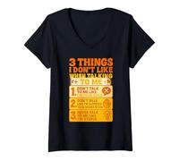 Womens 3 Things I Don’t Like When Talking to Me Funny Sarcastic V-Neck T-Shirt