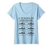Womens 6 Stages of Debugging design Programming Computer Science V-Neck T-Shirt